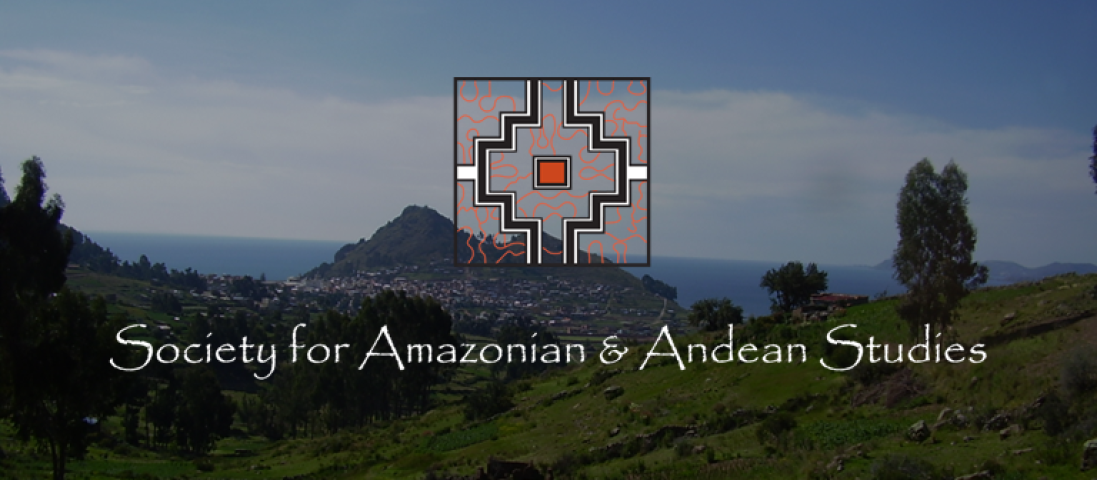 Eighth Biennial Meeting of the Society for Amazonian and Andean Studies